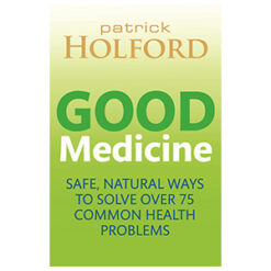 Patrick Holford Good Medicine
